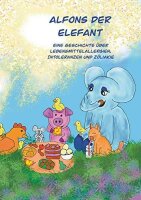 Alfons der Elefant: Eine Geschichte über...