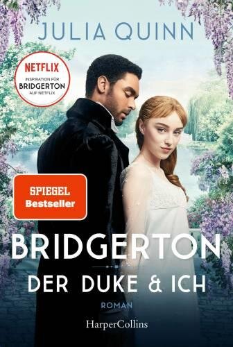 Bridgerton - Der Duke und ich: Roman