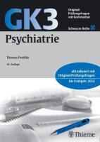 GK3 Psychiatrie: Original Prüfungsfragen mit...
