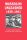 Mussolini Unleashed 1939-1941: Politics and Strategy in Fascist Italys Last War