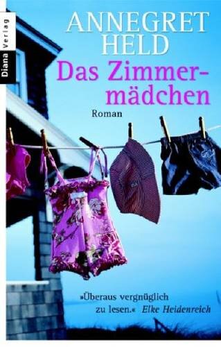 Das Zimmermädchen: Roman