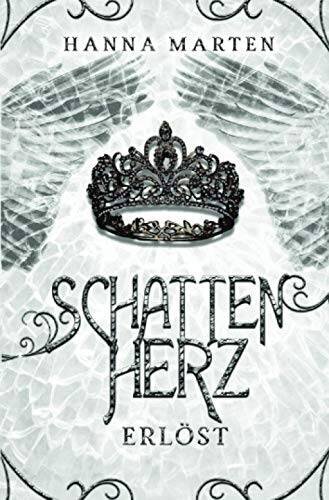 Schattenherz: Erlöst (Schatten-Chroniken)