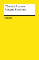 Unterm Birnbaum (Reclams Universal-Bibliothek)