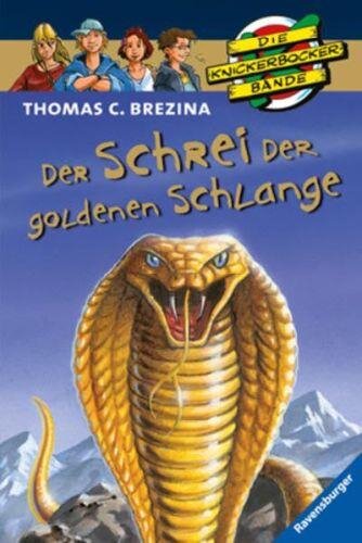 Der Schrei der goldenen Schlange (Die Knickerbocker-Bande)