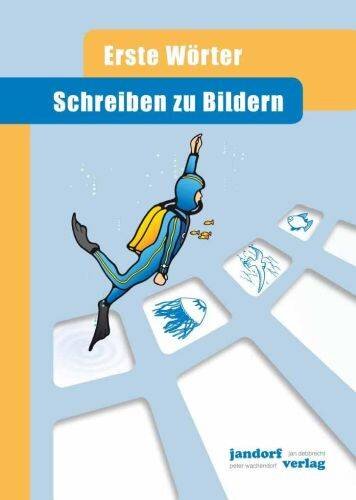 Schreiben zu Bildern: Erste Wörter