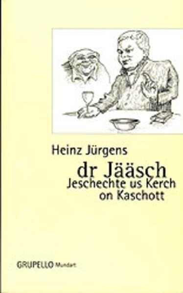Dr Jääsch: Geschechte us Kerch on Kaschott: Jeschechte us Kerch on Kaschott