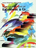Improvisatorische Spiele mit Kabalewski & Co. Klavier