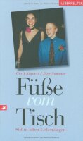 Füsse vom Tisch: Stil in allen Lebenslagen