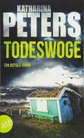 Todeswoge: Ein Ostsee-Krimi (Emma Klar ermittelt, Band 3)