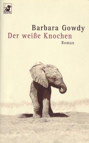 Der weisse Knochen: Roman (Diana Taschenbuch)