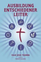 Training Radical Leaders - Leader - German Edition: A...