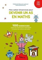 Mon cahier dexercices pour devenir un as en maths...