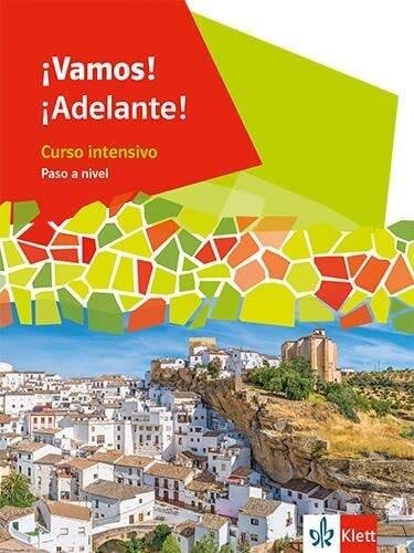¡Vamos! ¡Adelante! Curso intensivo Paso a nivel: Schulbuch 3. Lernjahr (¡Vamos! ¡Adelante! Curso intensivo Paso a nivel. Ausgabe 3. Fremdsprache ab 2022)