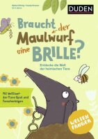 Weltenfänger: Braucht der Maulwurf eine Brille?:...