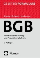 Bürgerliches Gesetzbuch: Kommentiertes Vertrags- und...