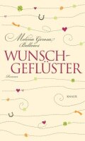 Wunschgeflüster: Roman