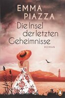 Die Insel der letzten Geheimnisse: Roman
