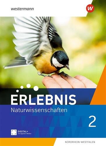 Erlebnis Naturwissenschaften - Ausgabe 2021 für Nordrhein-Westfalen: Schulbuch 2