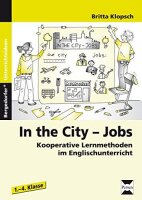 In the City - Jobs: Kooperative Lernmethoden im...