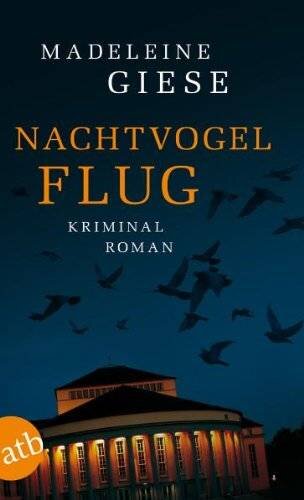 Nachtvogelflug: Kriminalroman: Kriminalroman. Originalausgabe