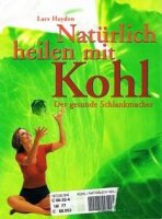 Natürlich heilen mit Kohl