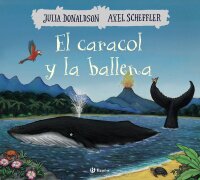 El caracol y la ballena (Castellano - A PARTIR DE 3...