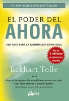El Poder Del Ahora Una Guía Para La...