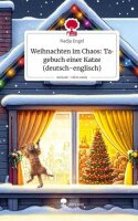 Weihnachten im Chaos: Tagebuch einer Katze...