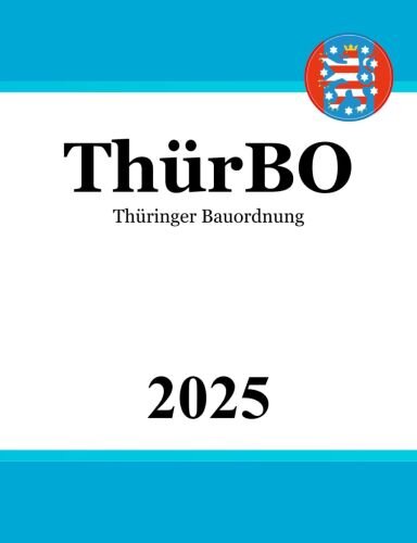 Thüringer Bauordnung - ThürBO