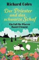 Der Priester und das schwarze Schaf: Ein Fall für...