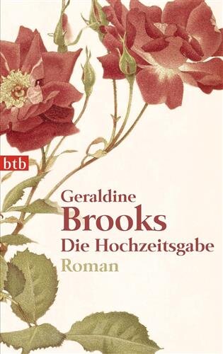 Die Hochzeitsgabe: Roman