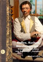 Kaffee, Kuchen, Märchengarten - Erzähltes und...