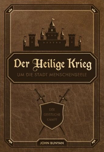 Der Heilige Krieg: um die Stadt Menschenseele