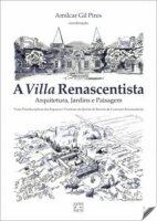 A Villa Renascentista Arquitetura, jardins e paisagem...