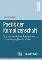 Poetik der Komplizenschaft: Zum kommunikativen Potenzial...