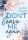 Dont leave me again (Break me)
