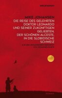 Die Reise des gelehrten Doktor Leonardo uns seiner...