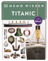 memo Wissen. Titanic: Bau des Luxusliners, Leben an Bord,...