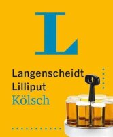 Langenscheidt Lilliput Kölsch:...