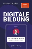Digitale Bildung: Was Deutschland jetzt dringend angehen...