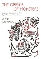 The Origins of Monsters: Image and Cognition in the First...