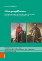 »Übergangsfürsten«:...