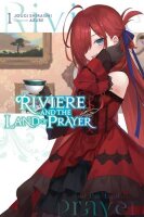 Riviere and the Land of Prayer, Vol. 1 (light novel):...