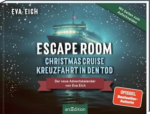 Christmas Cruise – Kreuzfahrt in den Tod: Ein Escape-Room-Adventskalender | Das Original: Der neue Escape-Room-Adventskalender für Erwachsene von Eva Eich