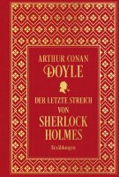 Der letzte Streich von Sherlock Holmes: Sämtliche...
