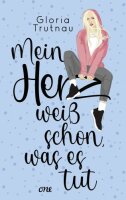 Mein Herz weiß schon, was es tut: Romance mit...