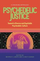 Psychedelic Justice: Toward a Diverse and Equitable...