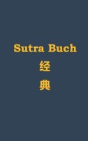 SUTRA BUCH: der Rinzai-Zen Schule