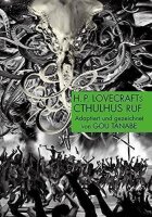 H.P. Lovecrafts Cthulhus Ruf: Ein mystisches Szenario zum...