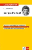 Klett Lektürehilfen E.T.A. Hoffmann Der goldne Topf...